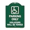 Signmission Parking Violators Will Towed Handicapped Symbol Heavy-Gauge Aluminum Sign, 18" x 24", GW-1824-23404 A-DES-GW-1824-23404 - alternate 1